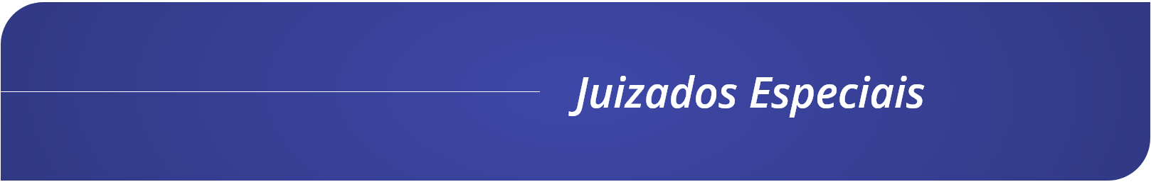 Cabecalho - Juizados Especiais.png